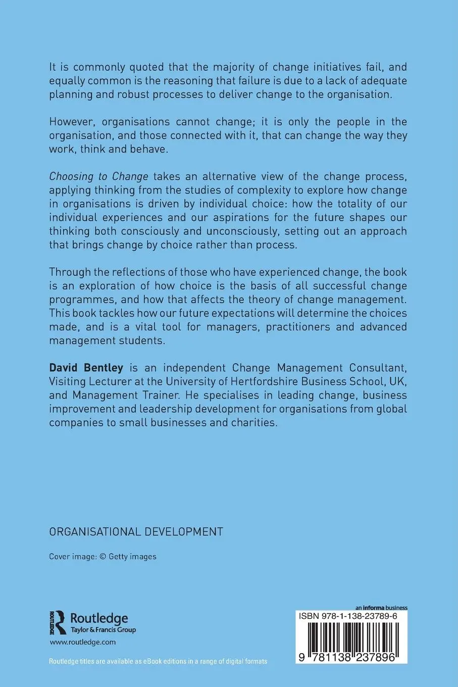 Rückseite: 9781138237896 | Choosing to Change | An Alternative Understanding of Change Management