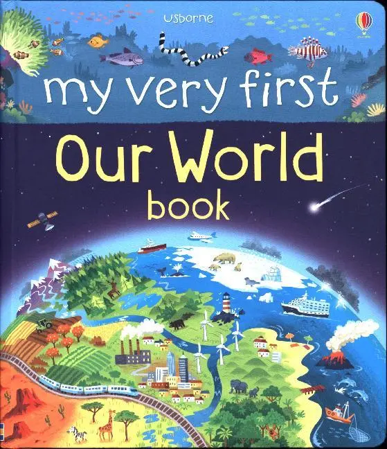 Cover: 9781474917896 | My Very First Our World Book | Matthew Oldham | My First Books | 2016