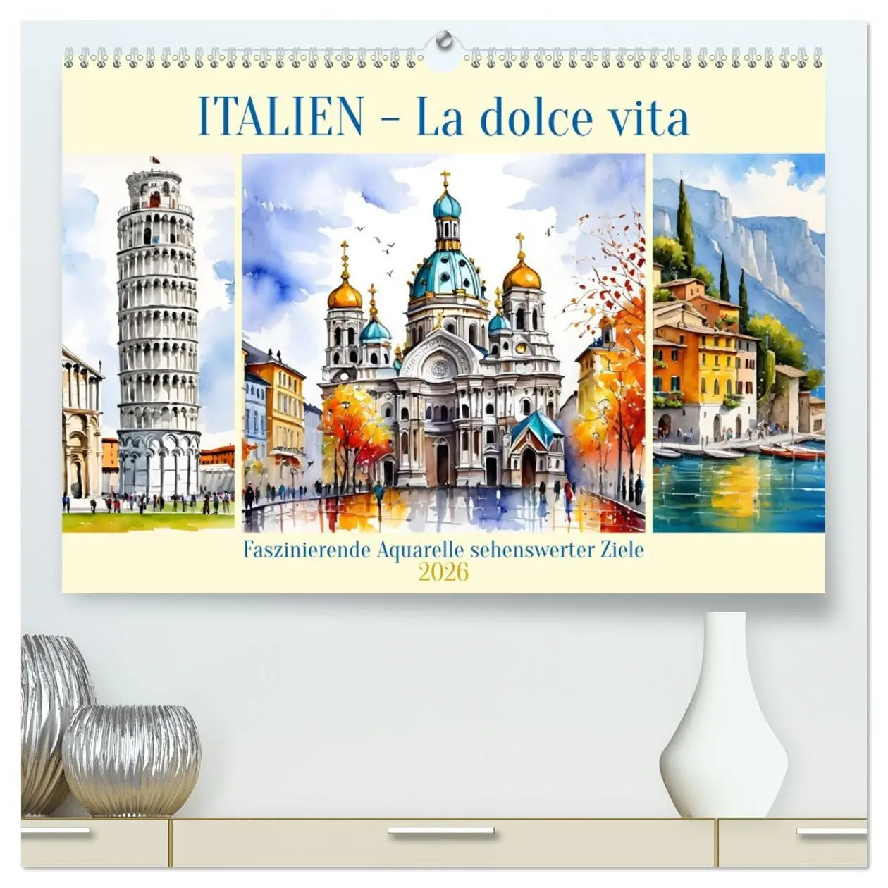 Cover: 9783457367896 | Italien - La dolce vita (hochwertiger Premium Wandkalender 2026 DIN...
