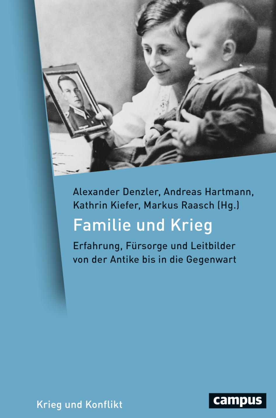 Cover: 9783593517896 | Familie und Krieg | Alexander Denzler (u. a.) | Buch | 420 S. | 2023
