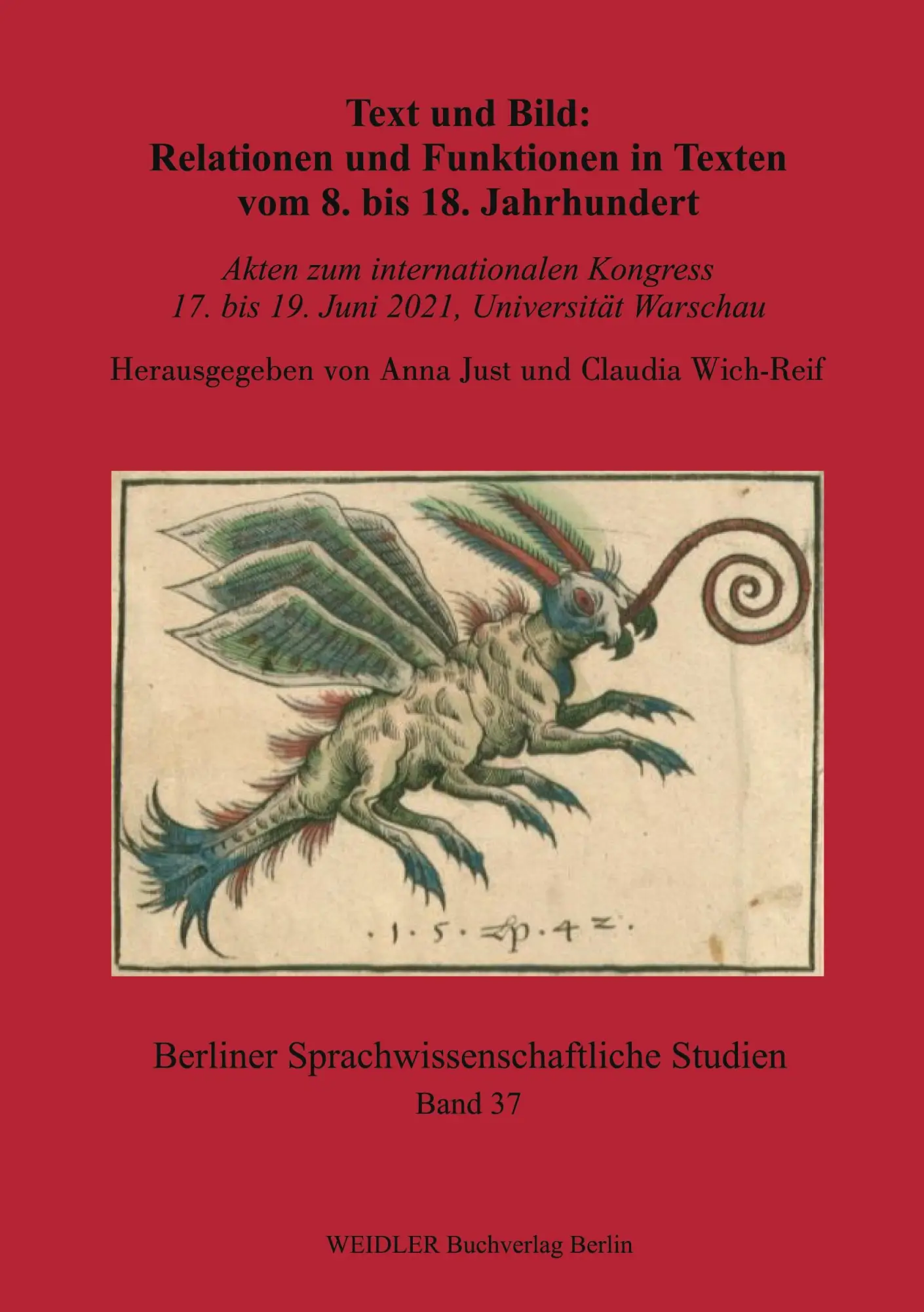 Text und Bild: Relationen und Funktionen in Texten vom 8. bis 18. Jahrhundert