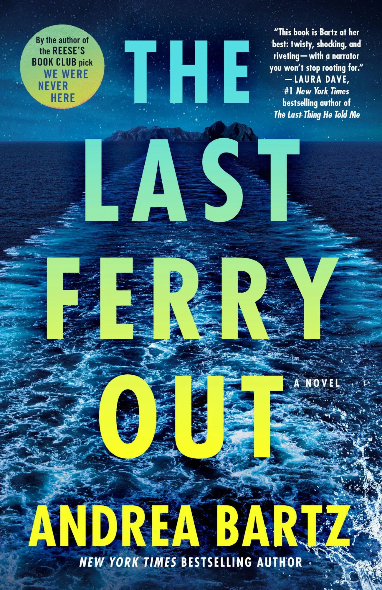 Cover: 9780593597996 | The Last Ferry Out | A Novel | Andrea Bartz | Taschenbuch | Englisch