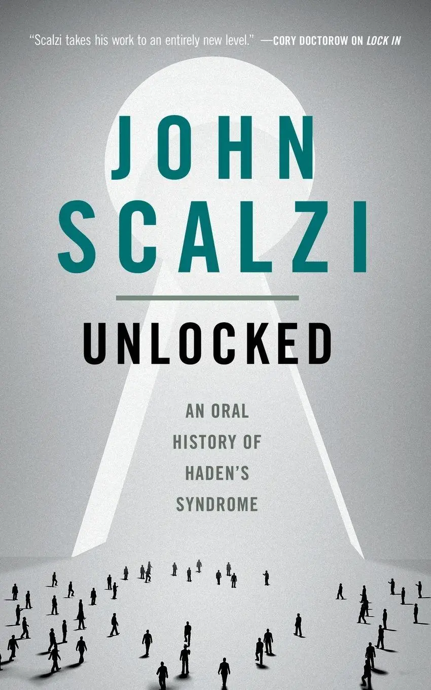 Cover: 9781250307996 | Unlocked | John Scalzi | Taschenbuch | Kartoniert / Broschiert | 2018