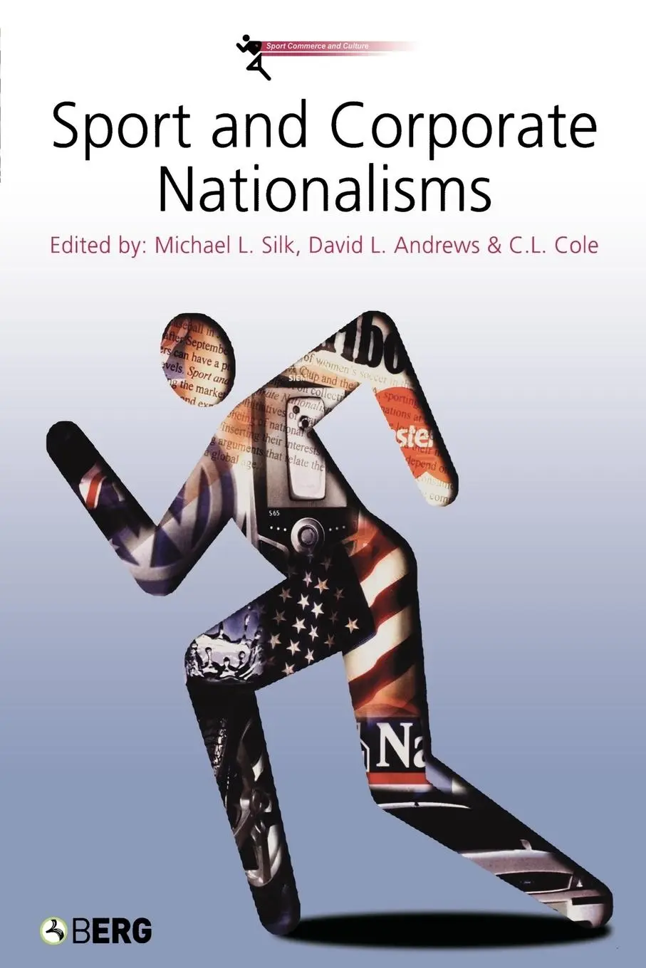 Cover: 9781859737996 | Sport and Corporate Nationalisms | Michael L. Silk (u. a.) | Buch