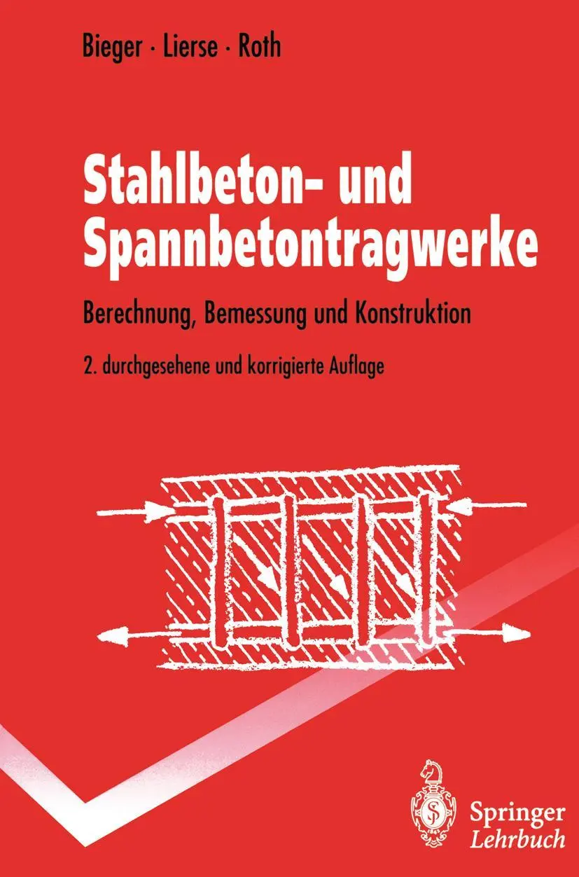 Cover: 9783540587996 | Stahlbeton- und Spannbetontragwerke | Klaus-Wolfgang Bieger (u. a.)