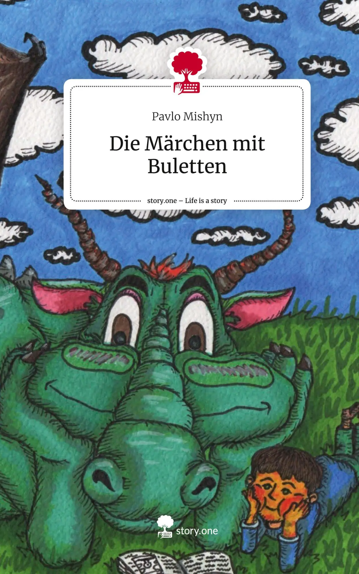 Cover: 9783711547996 | Die Märchen mit Buletten. Life is a Story - story.one | Pavlo Mishyn
