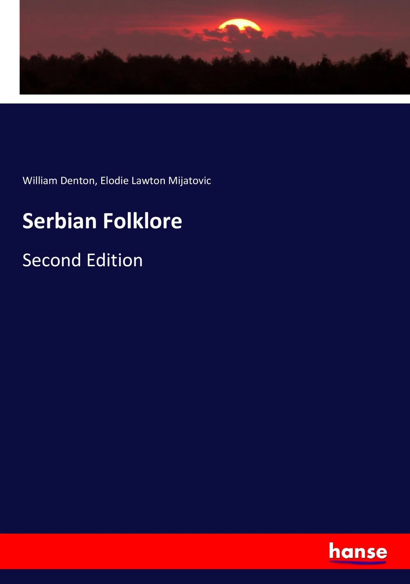 Cover: 9783744767996 | Serbian Folklore | Second Edition | William Denton (u. a.) | Buch