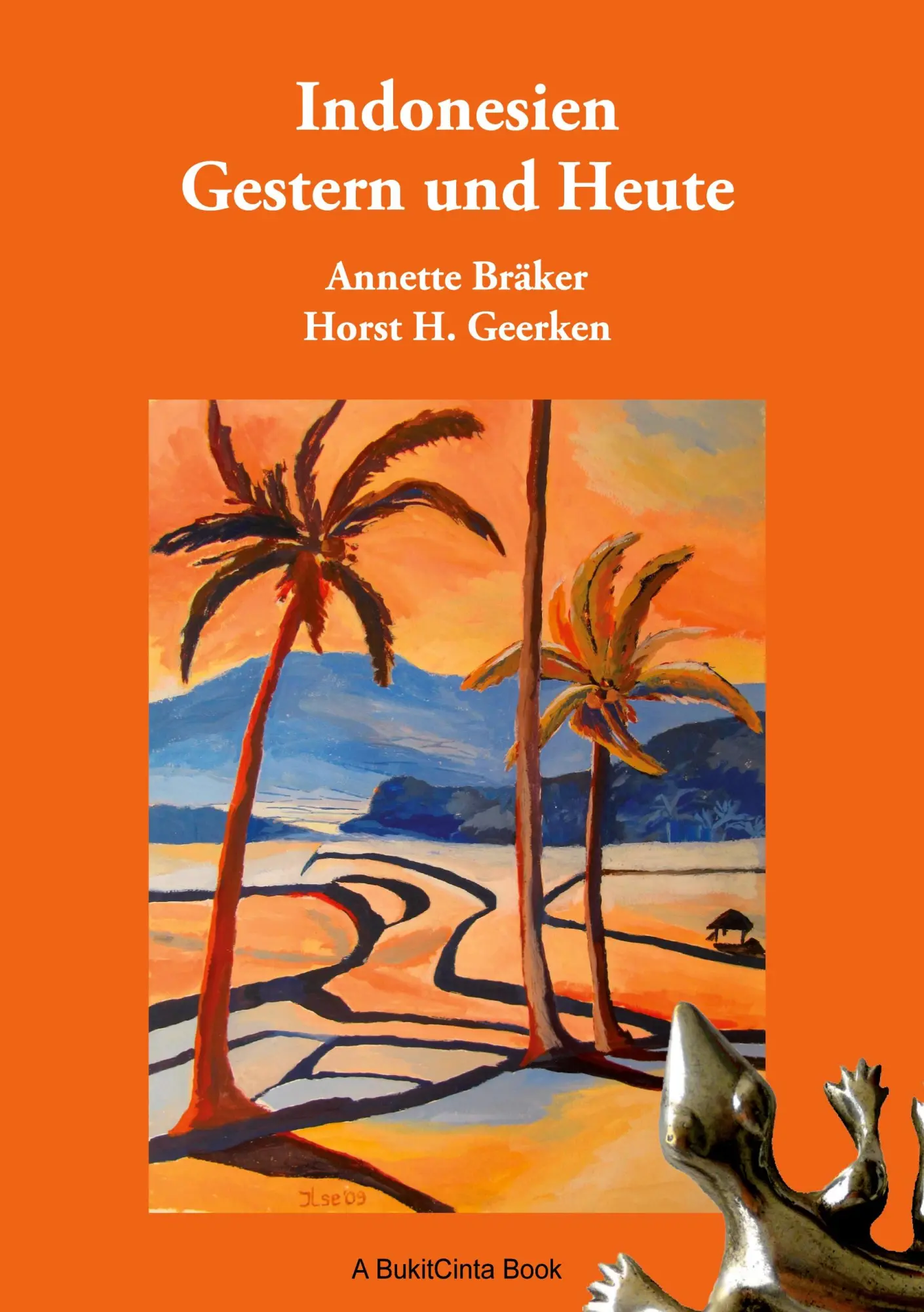 Cover: 9783819247996 | Indonesien Gestern und Heute | Reiseberichte der anderen Art | Buch