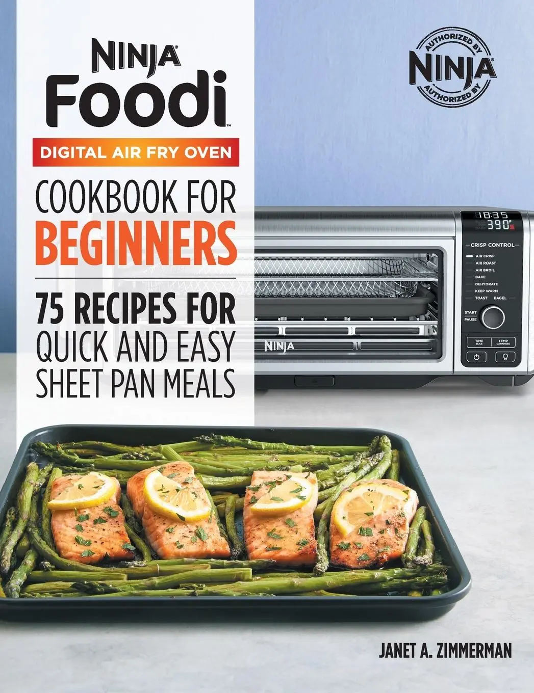 Cover: 9781638788096 | The Official Ninja Foodi Digital Air Fry Oven Cookbook | Zimmerman