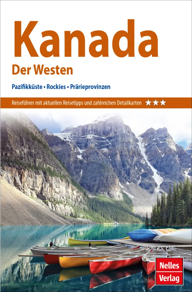 Cover: 9783865748096 | Nelles Guide Reiseführer Kanada: Der Westen | Nelles Verlag | Buch