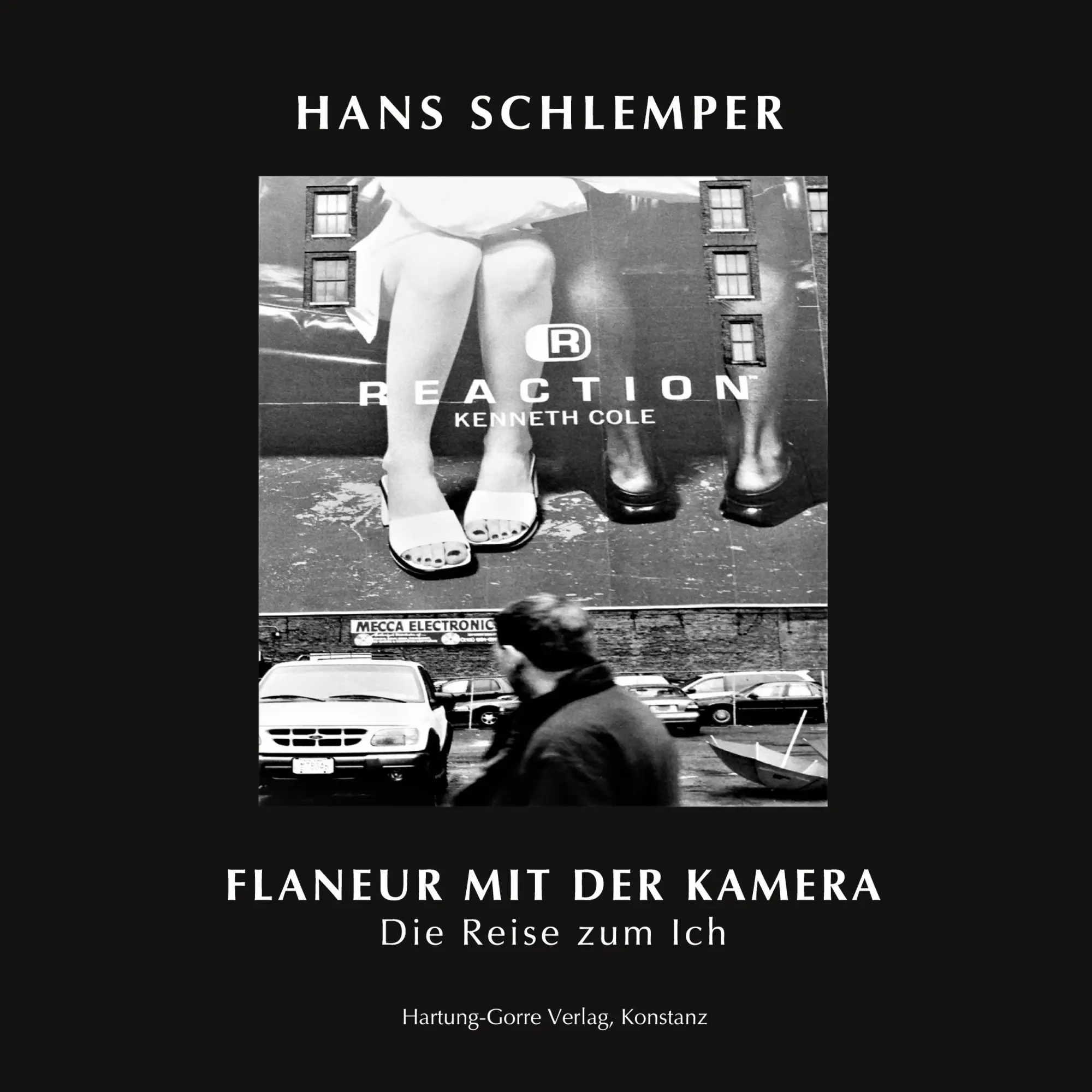 Cover: 9783866288096 | FLANEUR MIT DER KAMERA oder DIE REISE ZUM ICH | Hans Schlemper | Buch