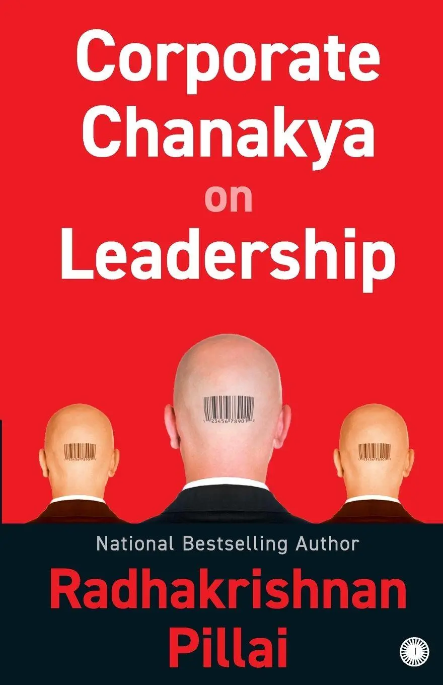 Cover: 9789349358096 | Corporate Chanakya on Leadership | Radhakrishnan Pillai | Taschenbuch