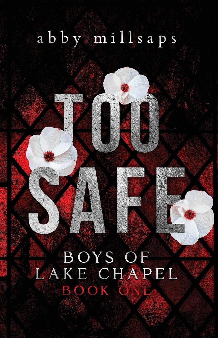 Cover: 9798986018096 | Too Safe | Abby Millsaps | Taschenbuch | Englisch | 2023