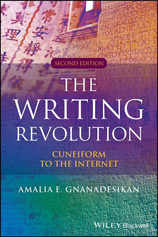 Cover: 9781394218196 | The Writing Revolution | Cuneiform to the Internet | Gnanadesikan