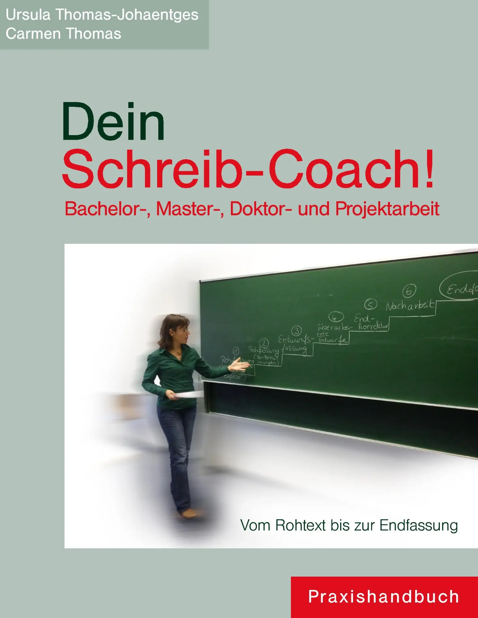 Cover: 9783848218196 | Dein Schreib-Coach! Bachelor-, Master-, Doktor- und Projektarbeit