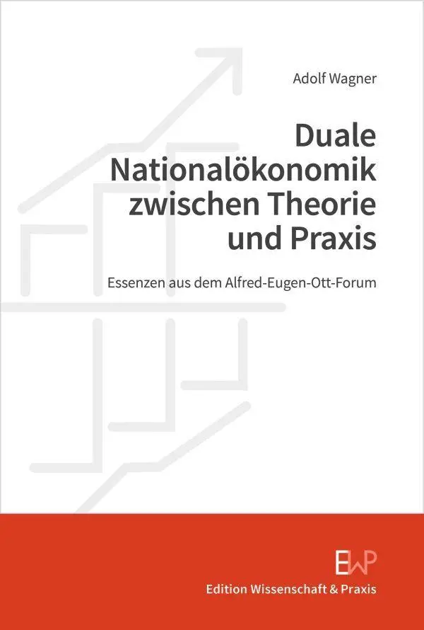 Cover: 9783896738196 | Duale Nationalökonomik zwischen Theorie und Praxis | Adolf Wagner