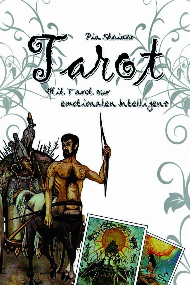 Cover: 9783910348196 | Tarot | Mit Tarot zur emotionalen Intelligenz | Pia Steiner | Buch
