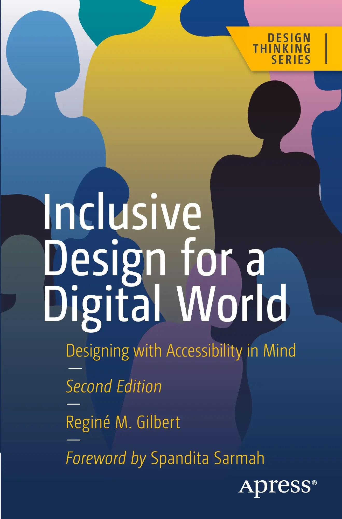 Cover: 9798868818196 | Inclusive Design for a Digital World | Reginé M. Gilbert | Taschenbuch