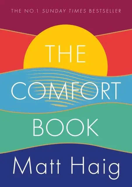 Cover: 9781786898296 | The Comfort Book | Matt Haig | Buch | Gebunden | Englisch | 2021