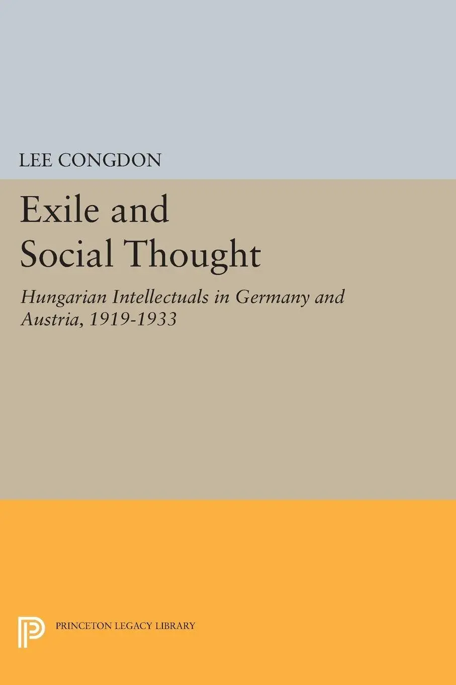 Cover: 9780691608396 | Exile and Social Thought | Lee Congdon | Taschenbuch | Englisch | 2014