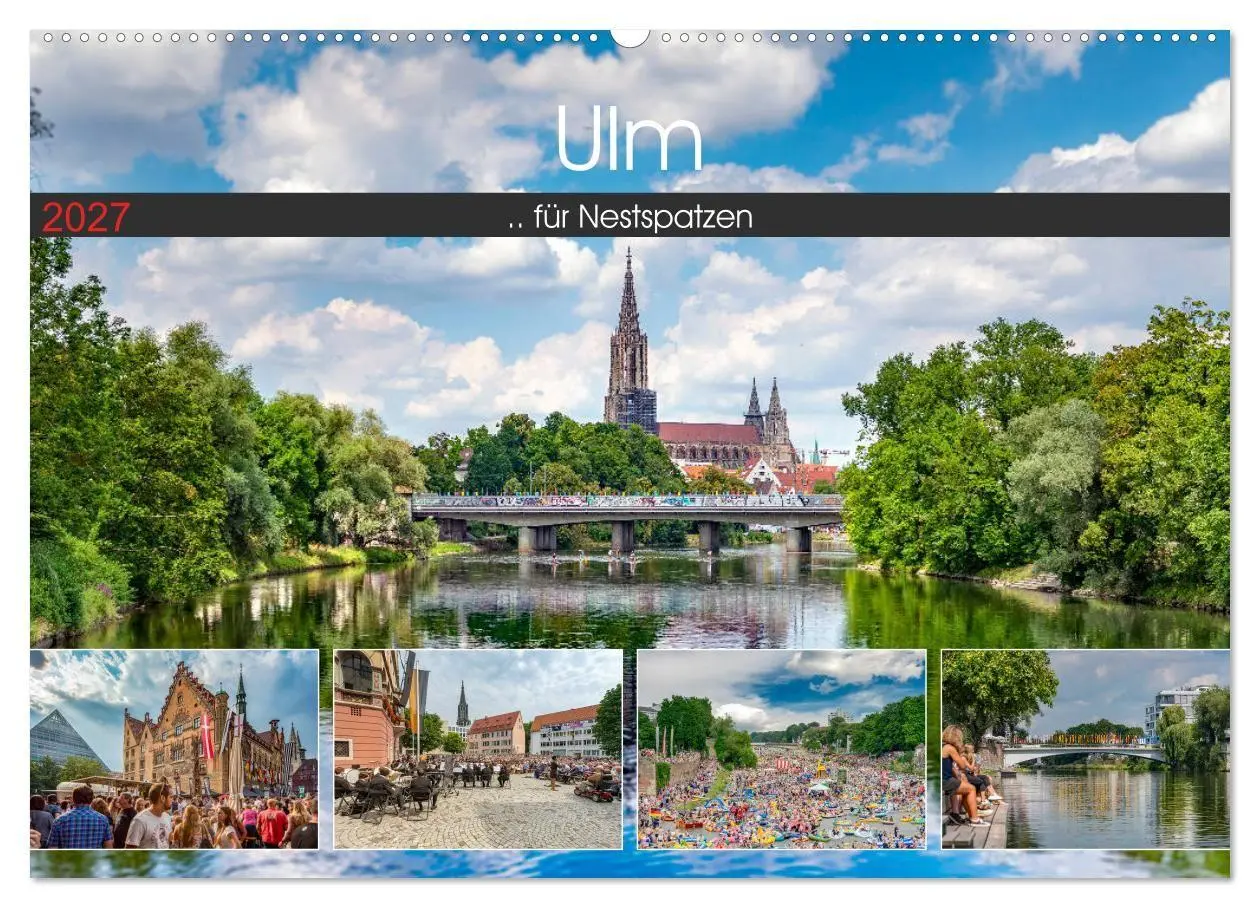 Cover: 9783569708396 | Ulm für Nestspatzen (Wandkalender 2027 DIN A2 quer), CALVENDO...