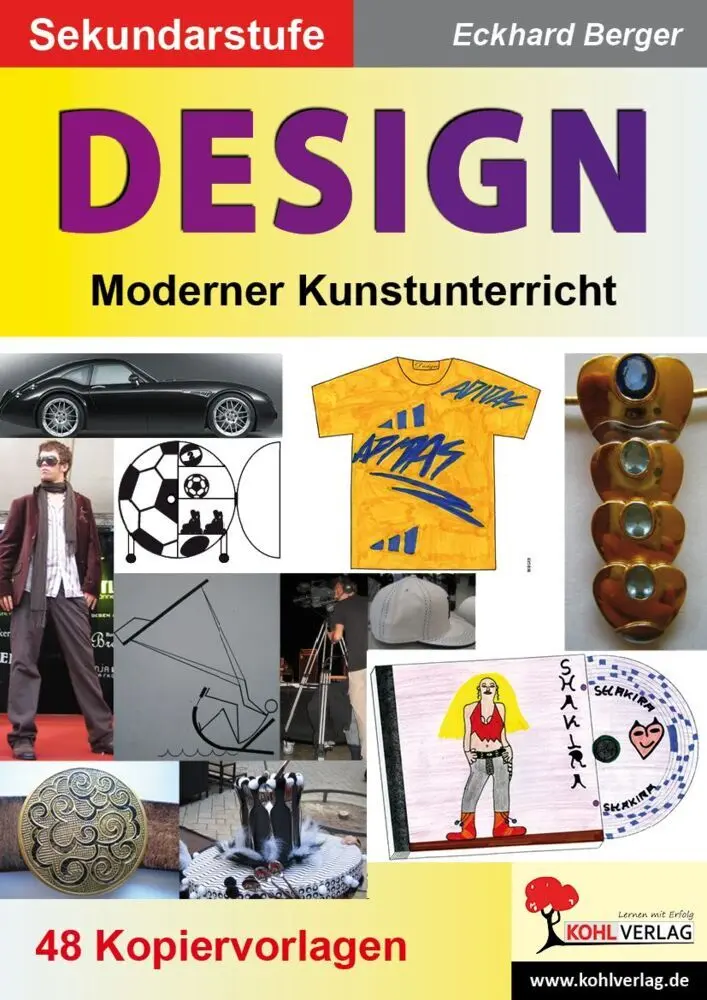 Cover: 9783866328396 | Design, Moderner Kunstunterricht in der Sekundarstufe | Eckhard Berger