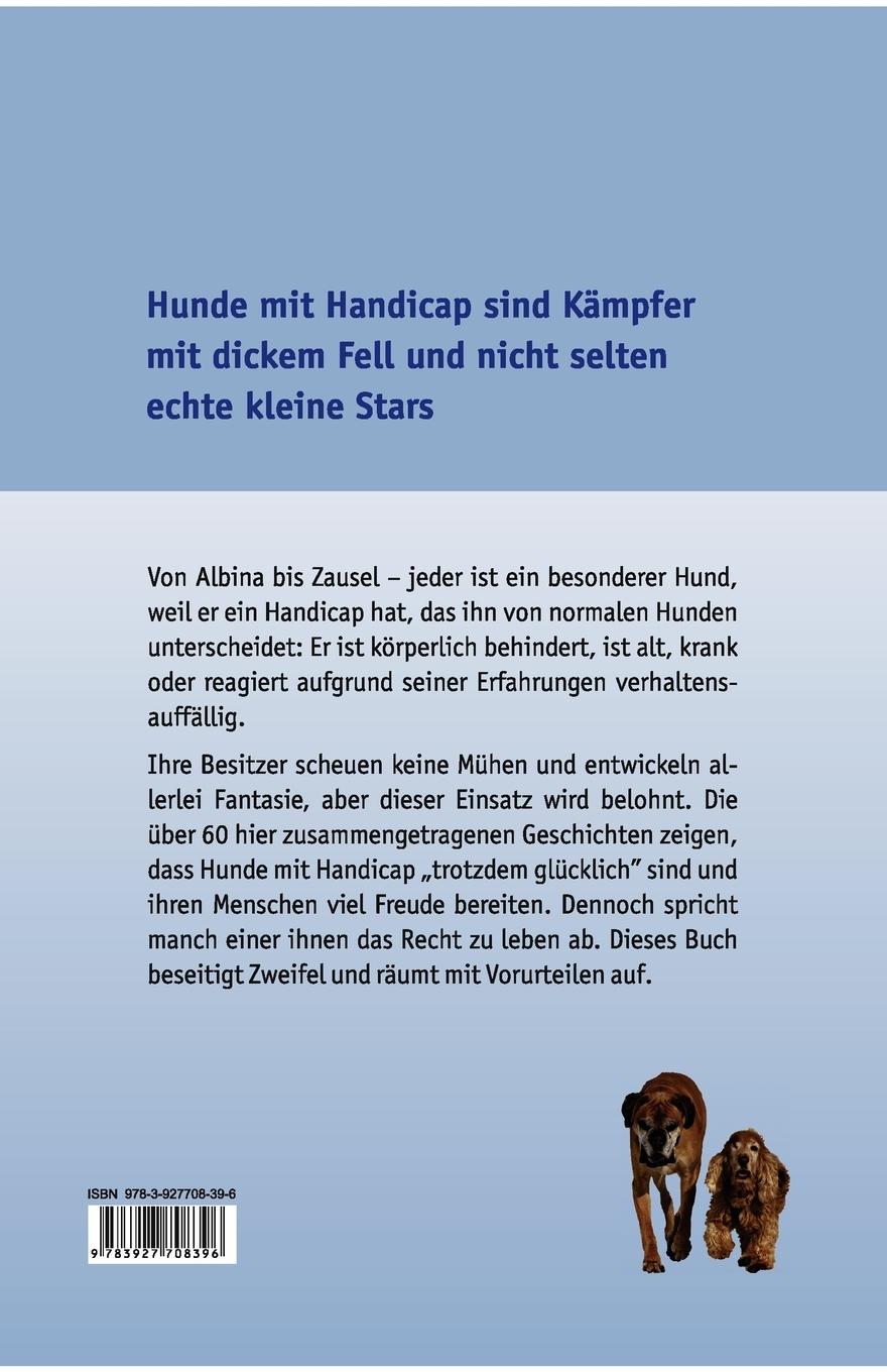 Rückseite: 9783927708396 | Anders - aber trotzdem glücklich | Hunde mit Handicap | Anke Dalder