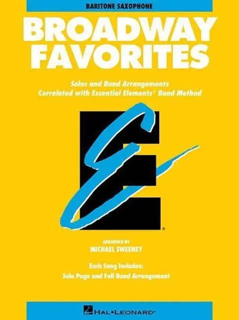 Cover: 9780793598496 | Essential Elements Broadway Favorites | Eb Baritone Saxophone | Dan