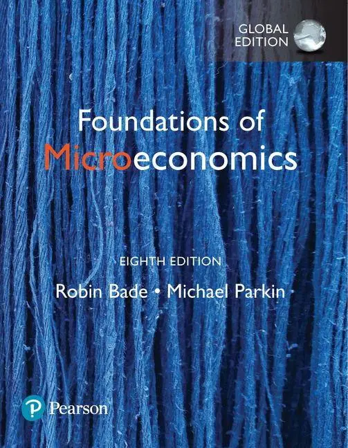Cover: 9781292218496 | Foundations of Microeconomics, Global Edition | Robin Bade (u. a.)