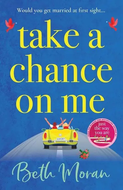 Cover: 9781800488496 | Take a Chance on Me | Beth Moran | Taschenbuch | Englisch | 2021