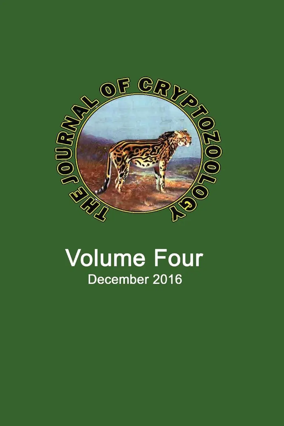 Cover: 9781909488496 | THE JOURNAL OF CRYPTOZOOLOGY | Volume FOUR | Karl Shuker | Taschenbuch