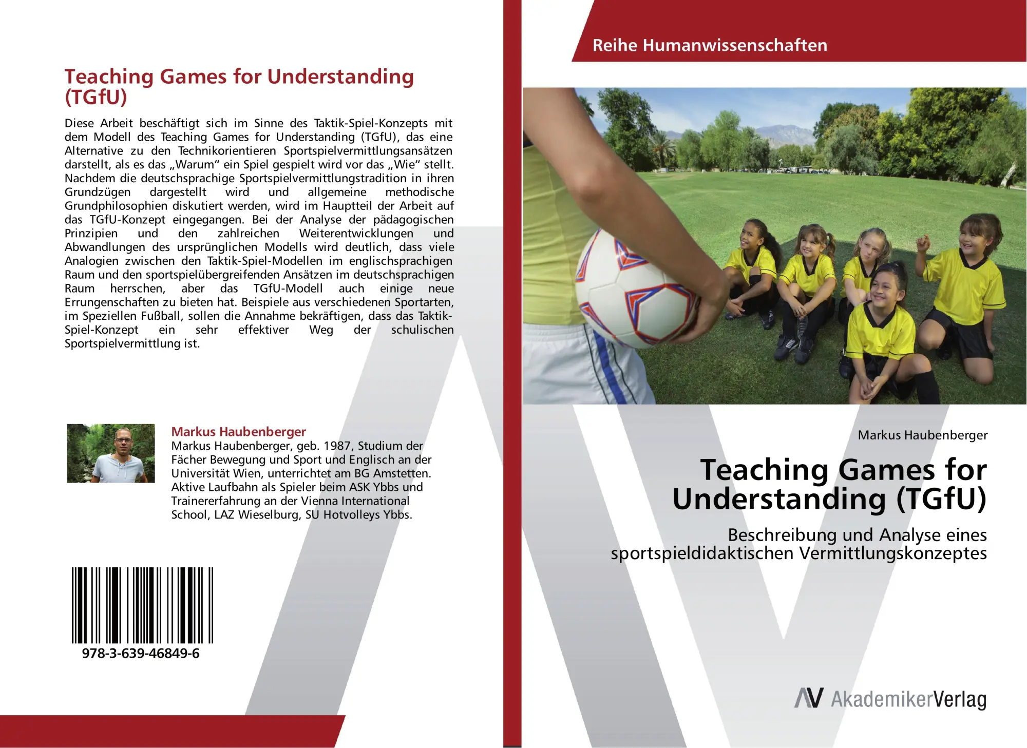 Cover: 9783639468496 | Teaching Games for Understanding (TGfU) | Markus Haubenberger | Buch