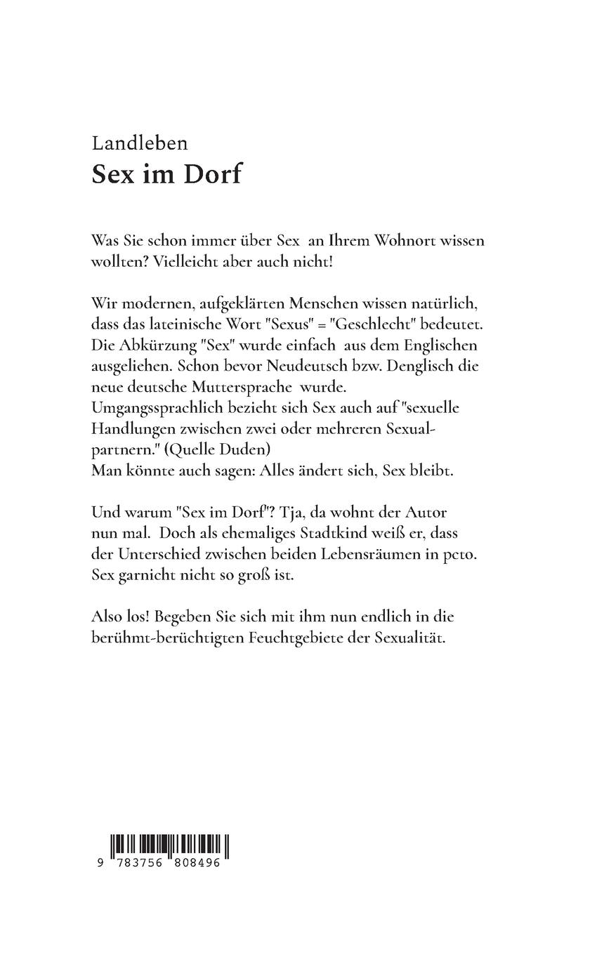 Rückseite: 9783756808496 | Landleben - Sex im Dorf | Gustl Mair | Taschenbuch | Landleben | 2022