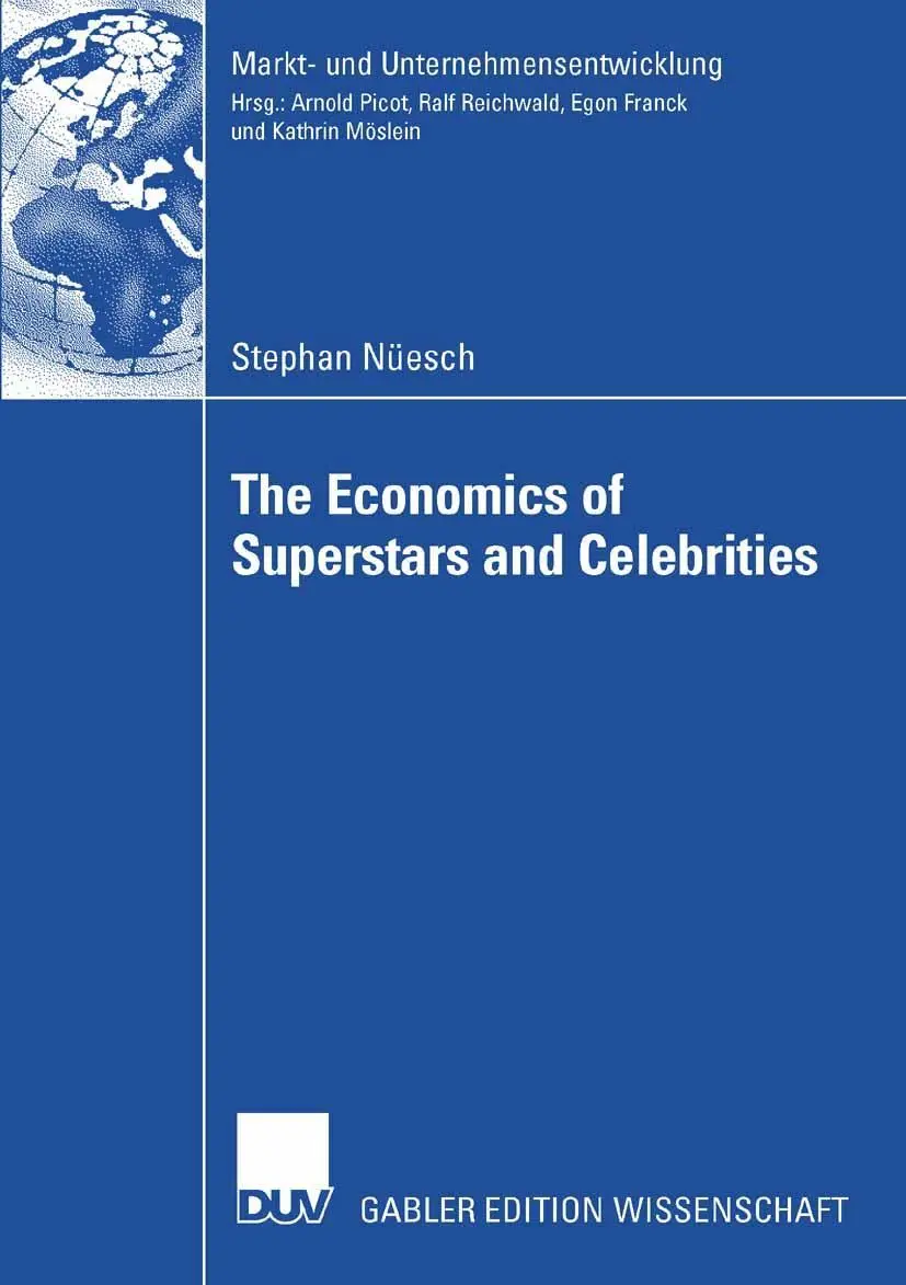 Cover: 9783835008496 | The Economics of Superstars and Celebrities | Stephan Nüesch | Buch