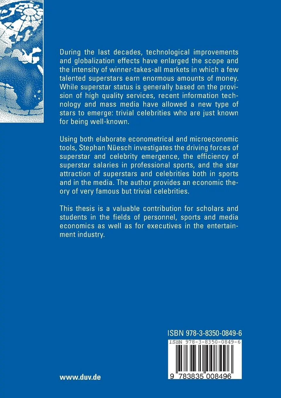 Rückseite: 9783835008496 | The Economics of Superstars and Celebrities | Stephan Nüesch | Buch