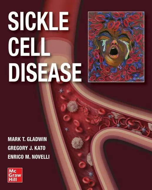 Cover: 9781260458596 | Sickle Cell Disease | Mark T Gladwin (u. a.) | Buch | Englisch | 2021