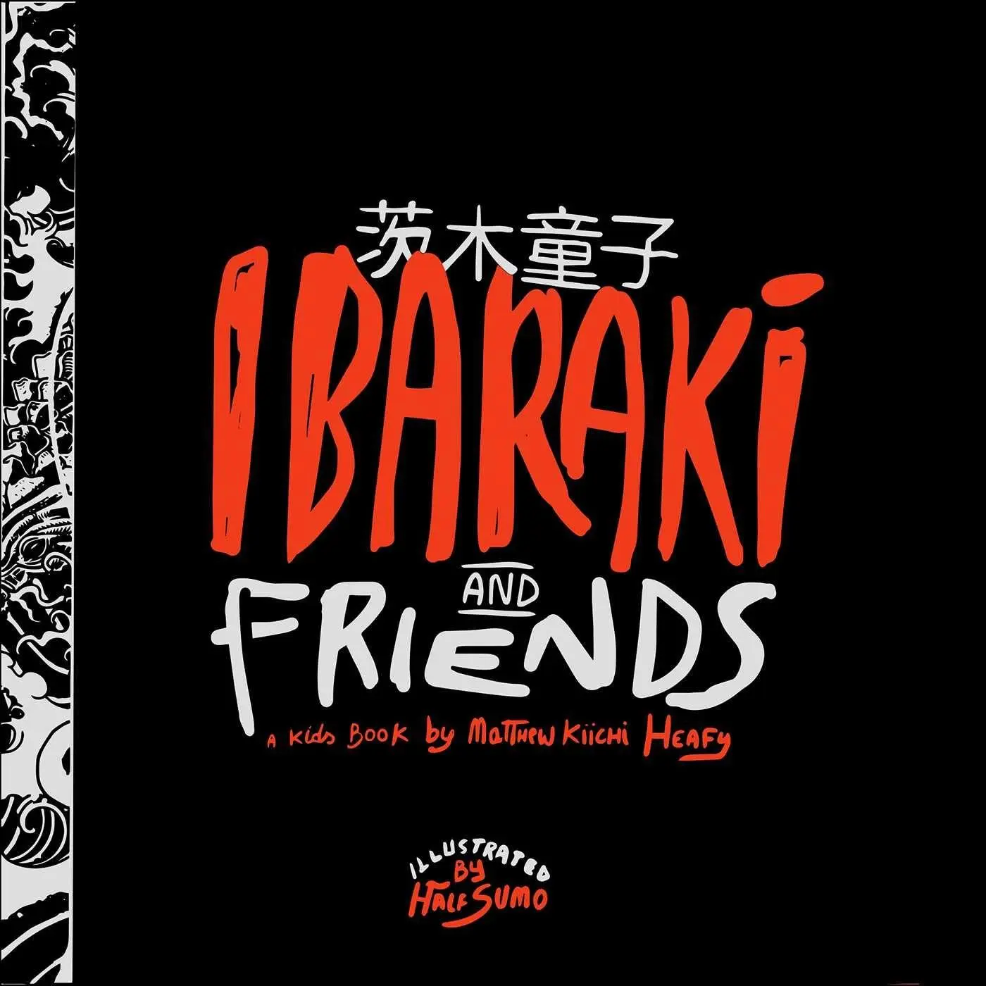 Cover: 9781954928596 | Ibaraki and Friends | Matt Kiichi Heafy | Buch | Englisch | 2023 | Z2