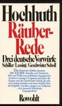 Cover: 9783498028596 | Räuber-Rede | Rolf Hochhuth | Taschenbuch | 224 S. | Deutsch | 1982