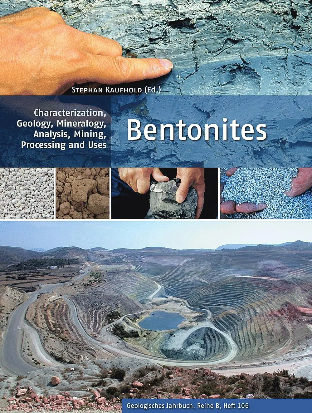 Cover: 9783510968596 | Bentonites | Stephan Kaufhold | Buch | Geologisches Jahrbuch Reihe B