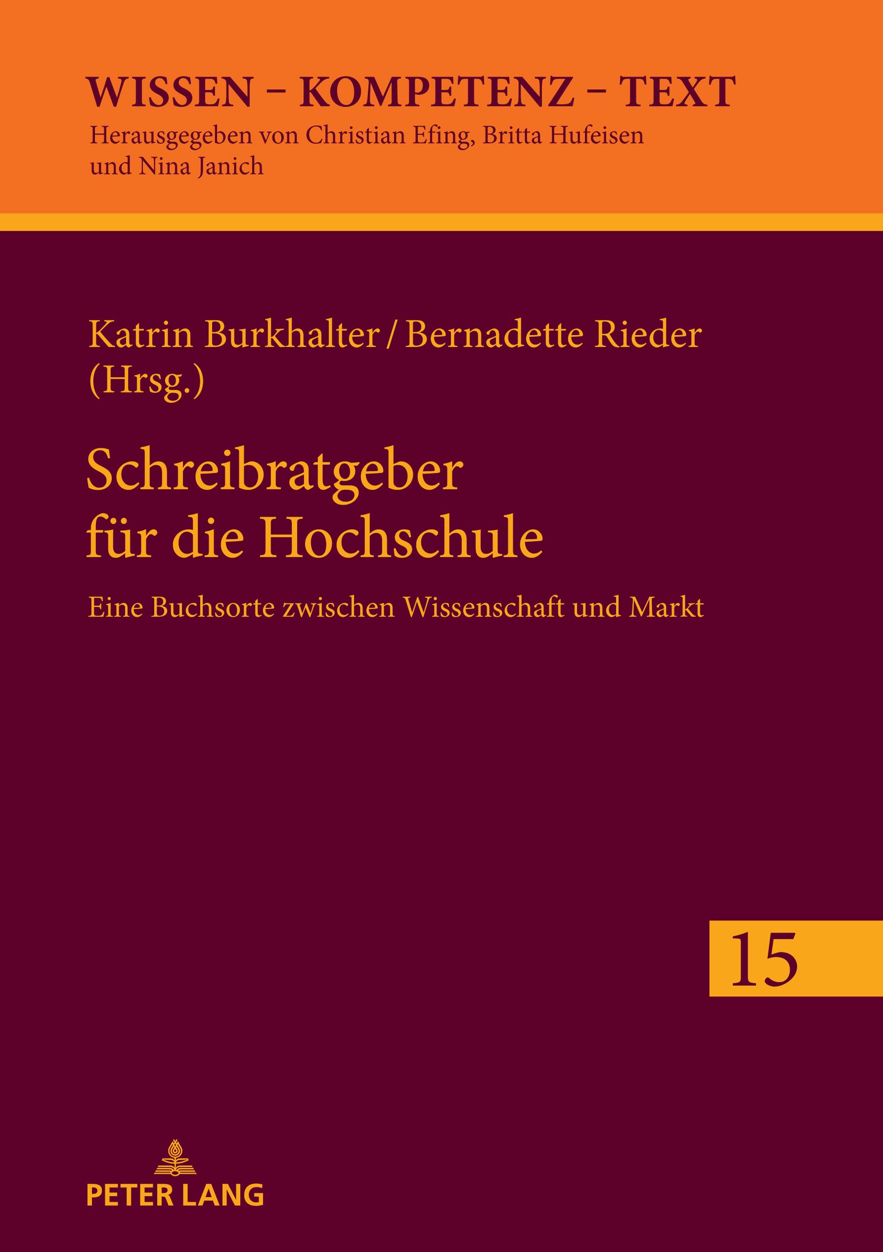 Cover: 9783631818596 | Schreibratgeber für die Hochschule | Katrin Burkhalter (u. a.) | Buch