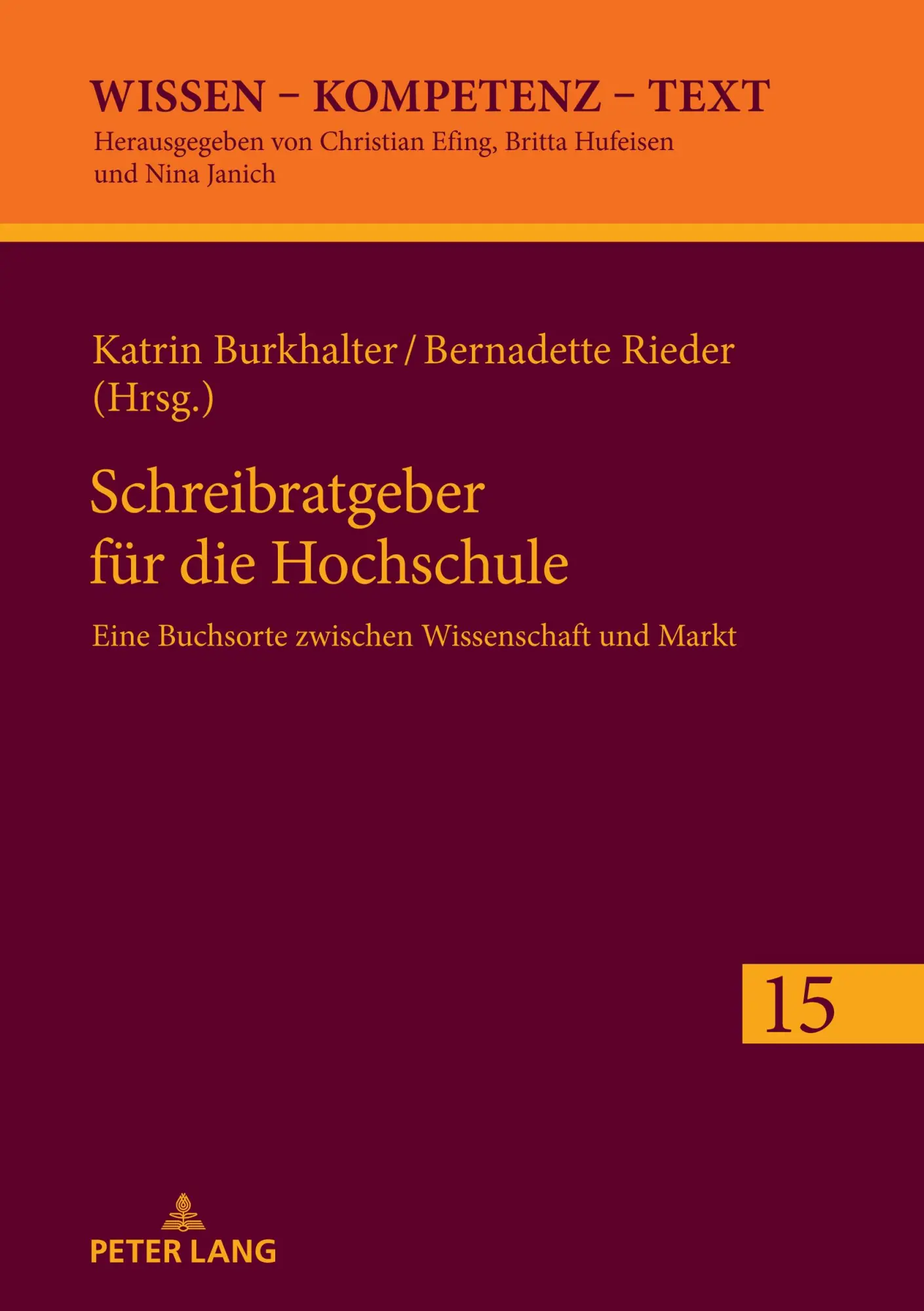 Cover: 9783631818596 | Schreibratgeber für die Hochschule | Katrin Burkhalter (u. a.) | Buch