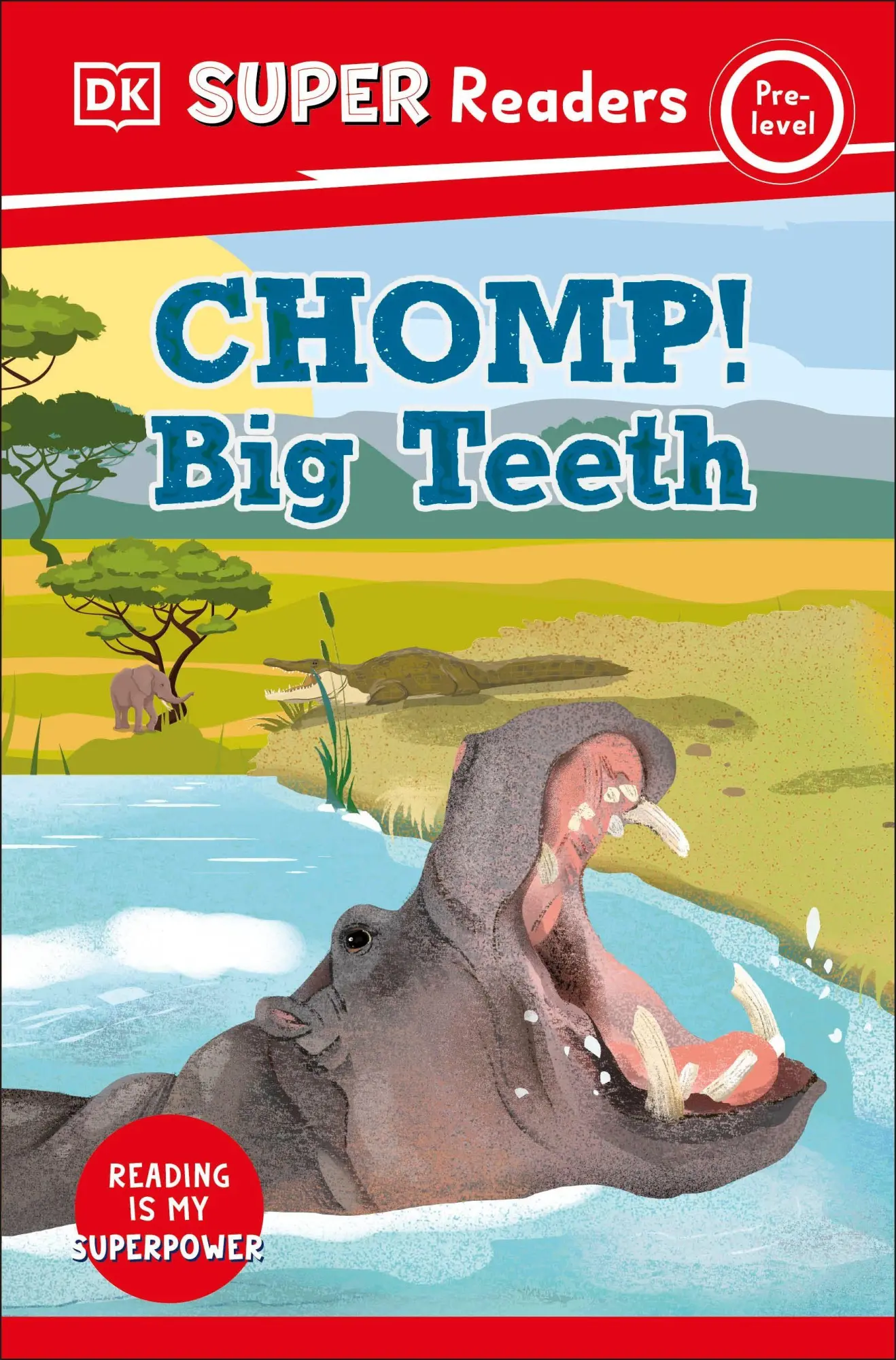 Cover: 9780241598696 | DK Super Readers Pre-Level Chomp! Big Teeth | Dk | Taschenbuch | 2023