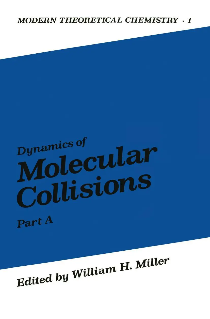 Cover: 9781461588696 | Dynamics of Molecular Collisions | Part A | W. Miller | Taschenbuch