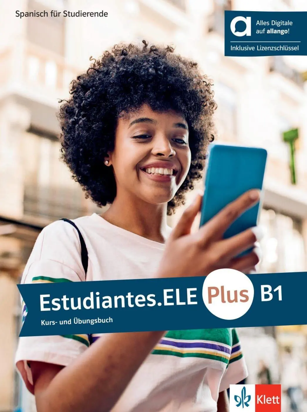 Estudiantes.ELE Plus B1 - Hybride Ausgabe allango