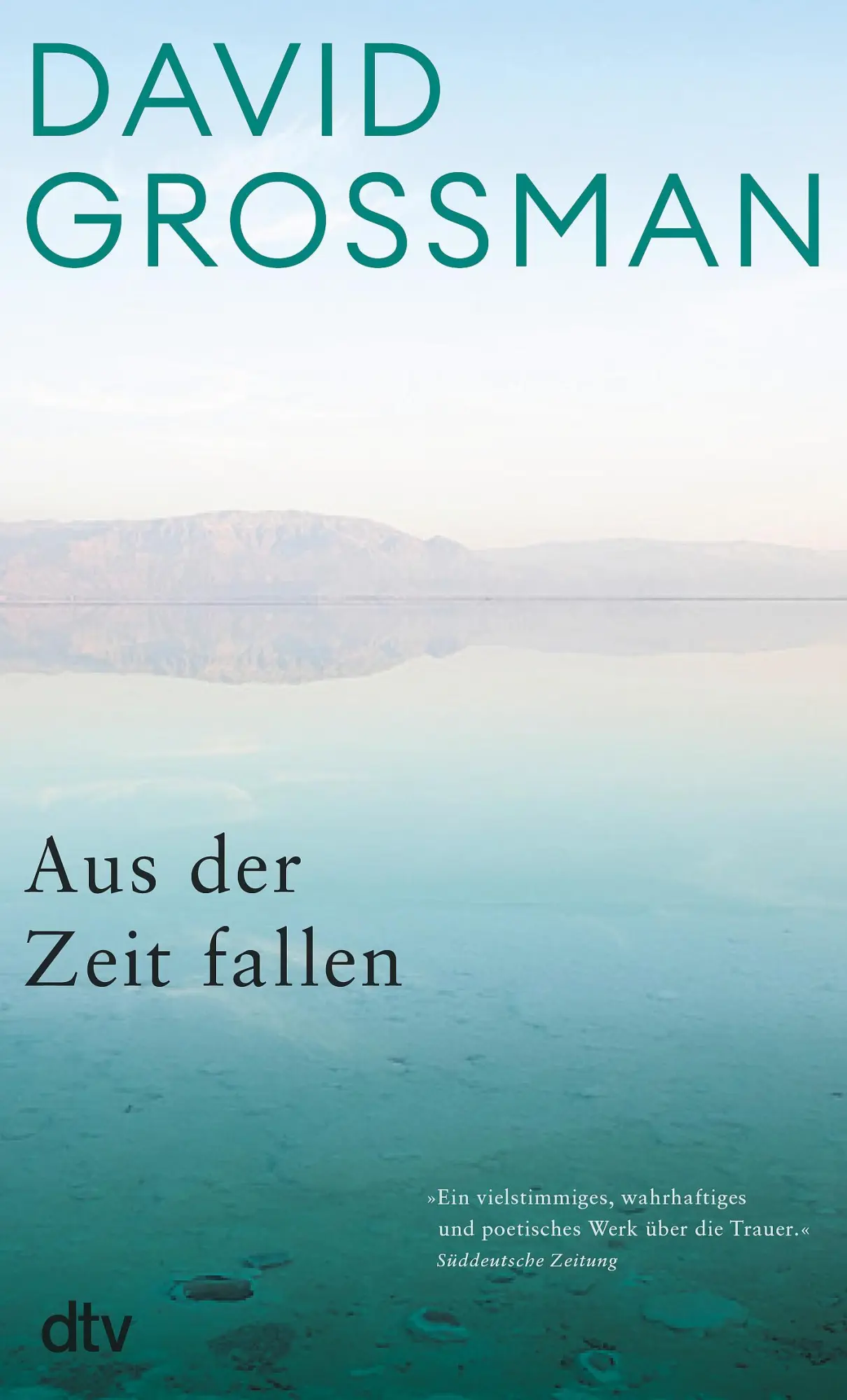 Cover: 9783423148696 | Aus der Zeit fallen | Grossmans wohl persönlichstes Buch | Grossman
