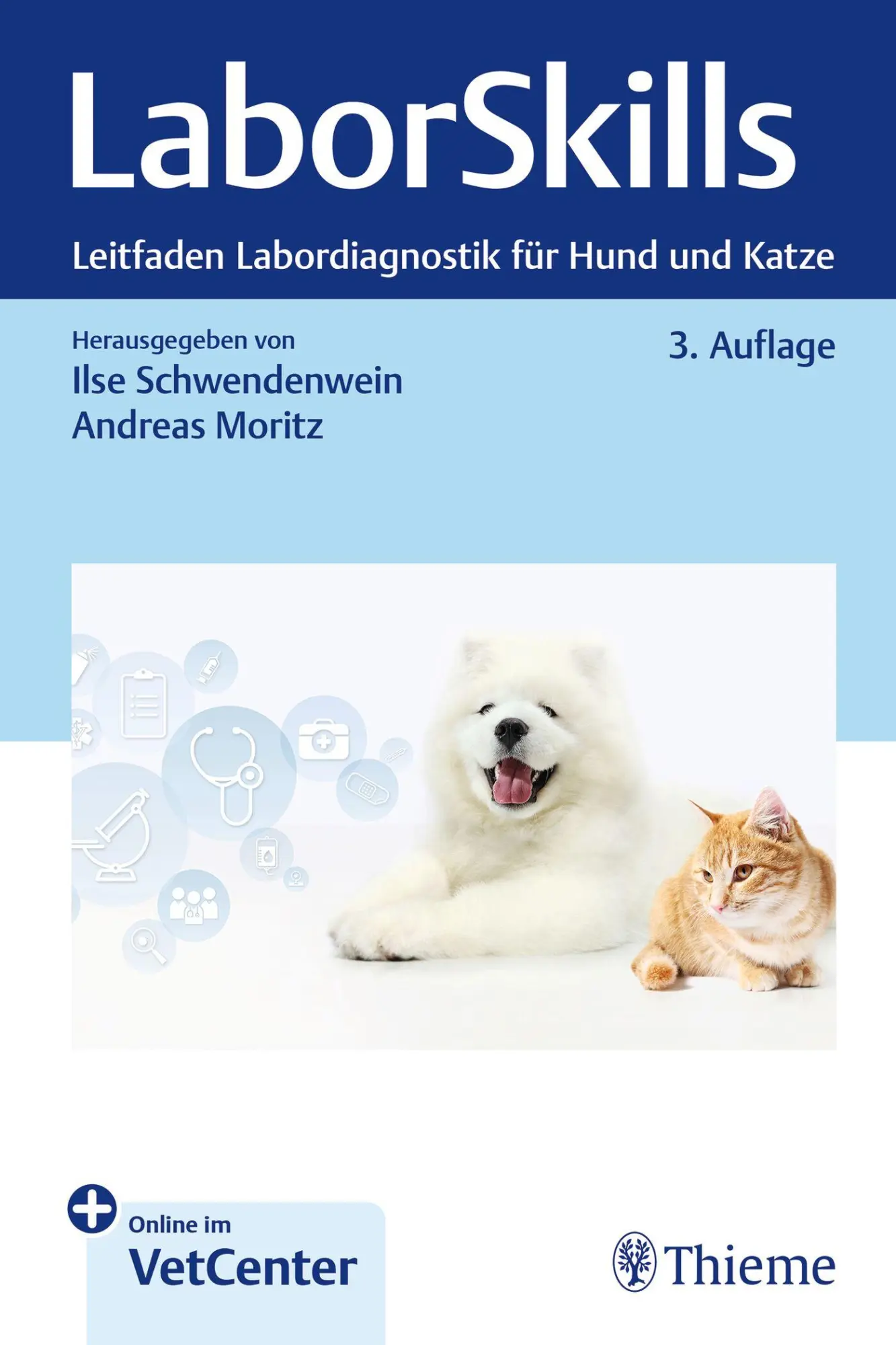 Cover: 9783132458796 | LaborSkills | Leitfaden Labordiagnostik für Hund und Katze | Bundle