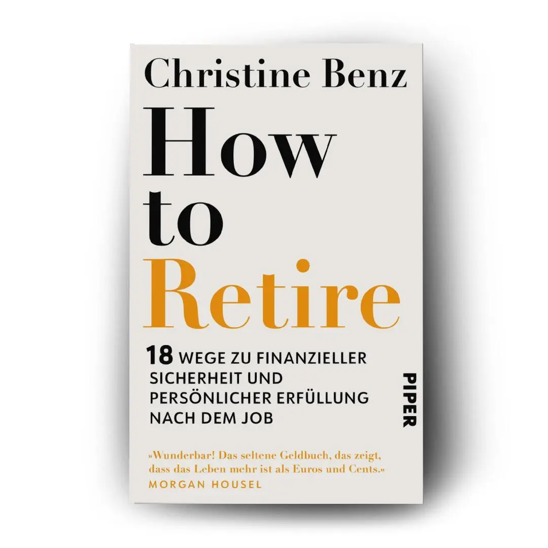 Bild: 9783492068796 | How to Retire | Christine Benz | Taschenbuch | 352 S. | Deutsch | 2025