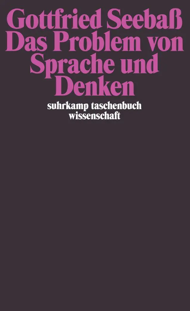 Cover: 9783518278796 | Das Problem von Sprache und Denken | Gottfried Seebaß | Taschenbuch