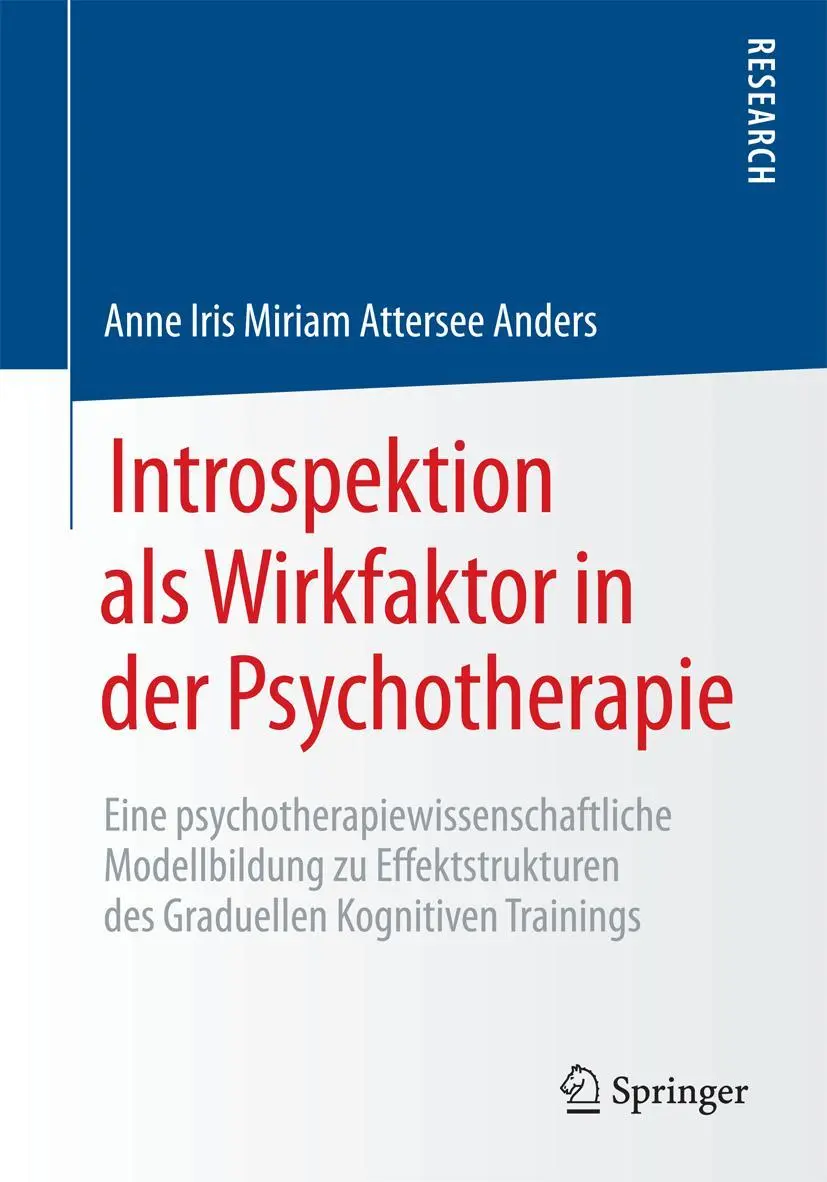 Cover: 9783658178796 | Introspektion als Wirkfaktor in der Psychotherapie | Anders | Buch