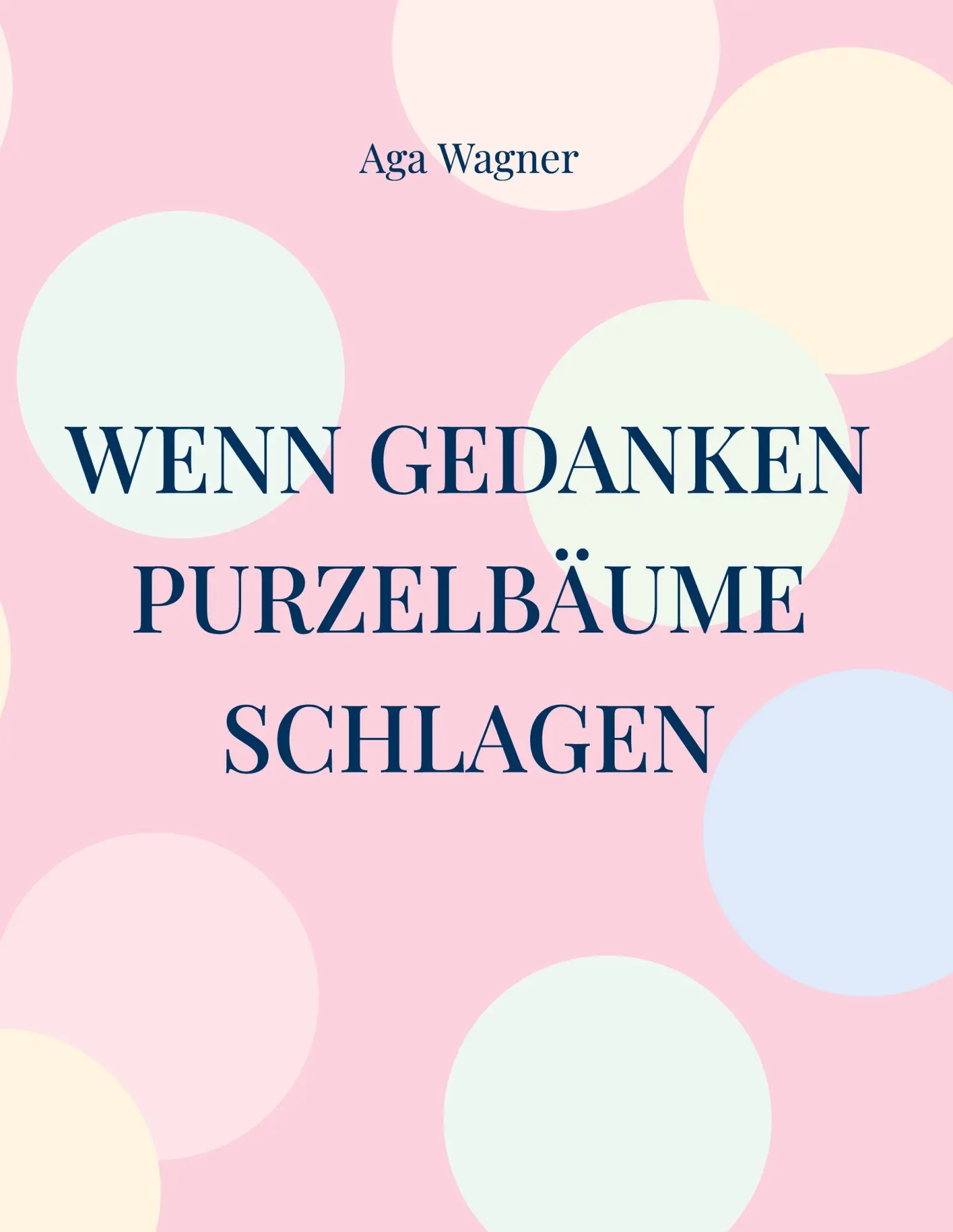 Cover: 9783695188796 | Wenn Gedanken Purzelbäume schlagen | Kreative Übungen für Kopf &amp; Seele
